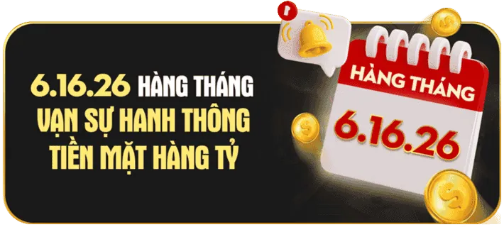 Các sự kiện nổ hũ hàng tuần/tháng